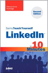 Sams Teach Yourself LinkedIn in 10 Minutes, Second Edition
