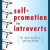 Self Promotion for Introverts