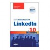 Sams Teach Yourself LinkedIn in 10 Minutes, Second Edition