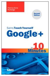 Sams Teach Yourself Google+ in 10 Minutes Now Available